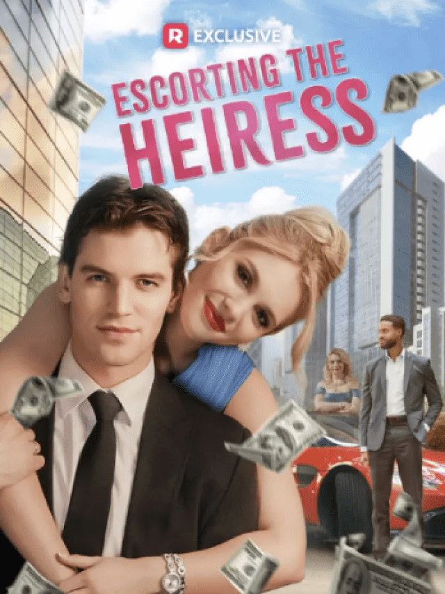 Escorting the Heiress